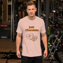 Load image into Gallery viewer, Just Chocolate-Short-Sleeve Unisex T-Shirt
