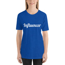 Load image into Gallery viewer, Influencer-Short-Sleeve Unisex T-Shirt
