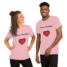 Load image into Gallery viewer, Always Thankful-Short-Sleeve Unisex T-Shirt
