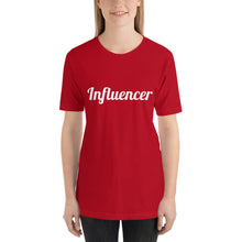 Load image into Gallery viewer, Influencer-Short-Sleeve Unisex T-Shirt
