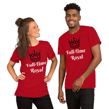 Load image into Gallery viewer, Full-Time Royal-Short-Sleeve Unisex T-Shirt
