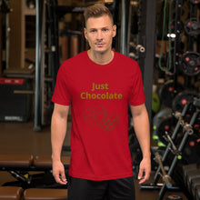 Load image into Gallery viewer, Just Chocolate-Short-Sleeve Unisex T-Shirt

