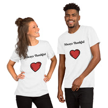 Load image into Gallery viewer, Always Thankful-Short-Sleeve Unisex T-Shirt
