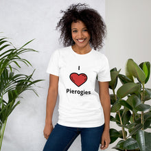 Load image into Gallery viewer, I Love Pierogies-Short-Sleeve Unisex T-Shirt
