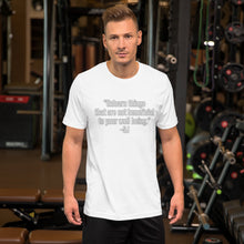 Load image into Gallery viewer, &quot;Unlearn things that are not beneficial to your well being&quot;-SJ-Short-Sleeve Unisex T-Shirt
