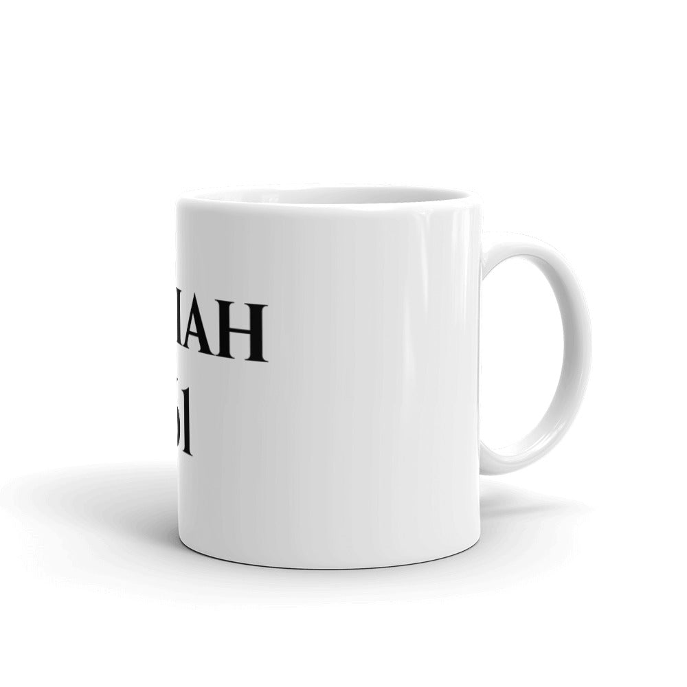 Isaiah 61-White glossy mug